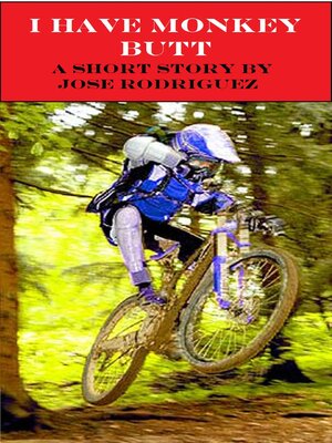 cover image of I Have Monkey Butt